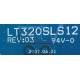 LT320SLS12 REV:03